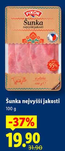 Šunka nejvyšší jakosti, 100 g 