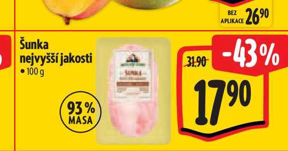 Šunka nejvyšší jakosti   100 g 