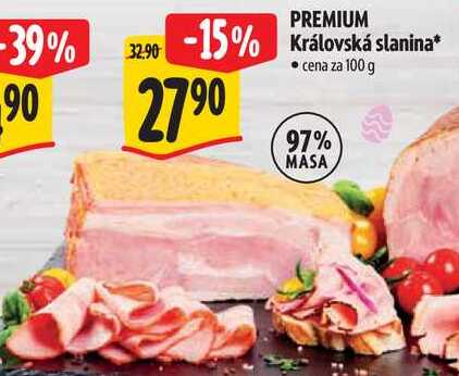 PREMIUM Královská slanina, cena za 100 g