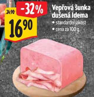 Vepřová šunka dušená Idema, cena za 100 g 