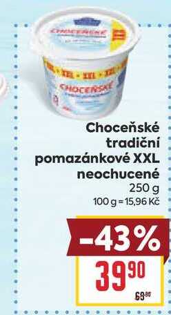 Choceňské tradiční pomazánkové XXL neochucené 250 g 