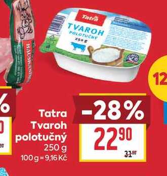 Tatra Tvaroh polotučný 250 g 