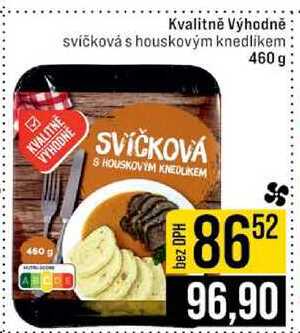 Kvalitně Výhodně svíčková s houskovým knedlíkem 460 g