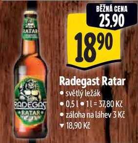 Radegast Ratar, 0,5 l