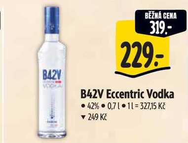 B42V Eccentric Vodka, 0,7 l