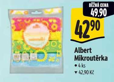 Albert Mikroutěrka, 4 ks