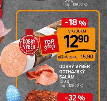 DOBRÝ VÝBĚR GOTHAJSKÝ SALÁM 100 g