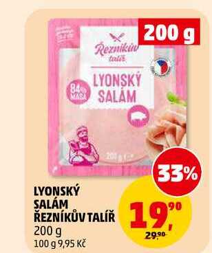 LYONSKÝ SALÁM ŘEZNÍKŮV TALÍŘ, 200 g