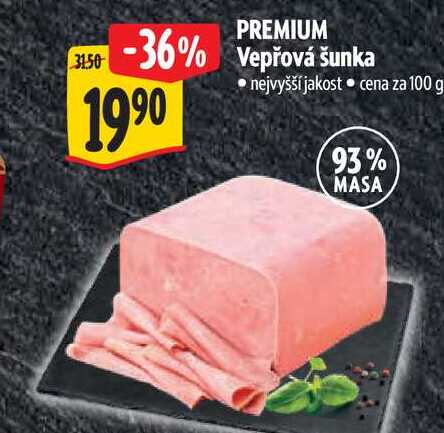 PREMIUM Vepřová šunka  100 g