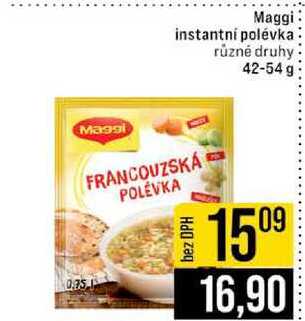 Maggi instantní polévka různé druhy 42-54 g 