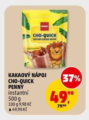 KAKAOVÝ NÁPOJ CHO-QUICK PENNY instantní, 500 g 