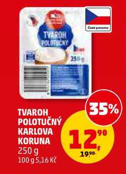 TVAROH POLOTUČNÝ KARLOVA KORUNA, 250 g 