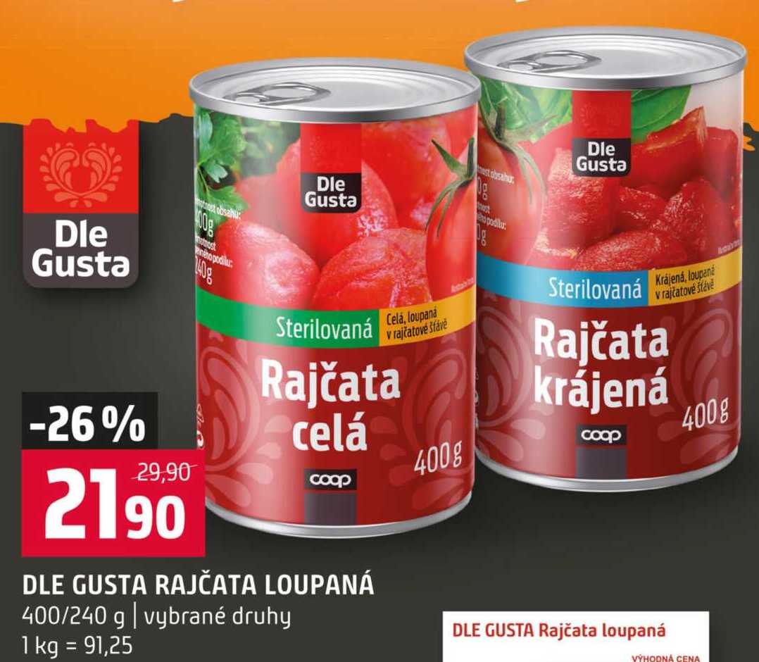 DLE GUSTA RAJČATA LOUPANÁ 400/240 g 