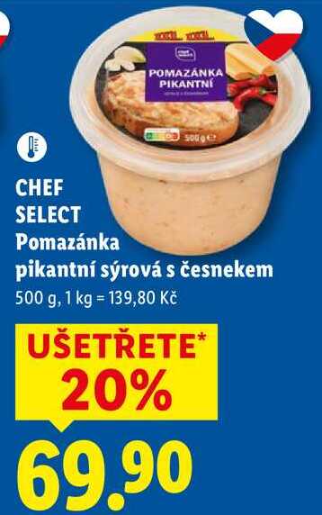 CHEF SELECT Pomazánka pikantní sýrová s česnekem, 500 g