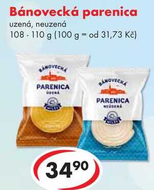 Bánovecká parenica, 108-110 g 