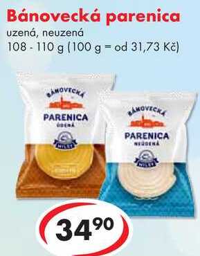 Bánovecká parenica,108-110 g