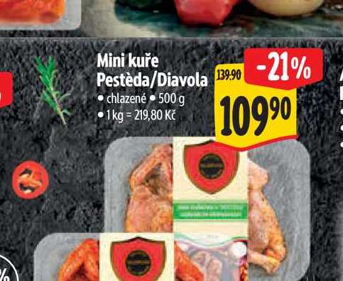 Mini kuře Pestèda/Diavola  500 g