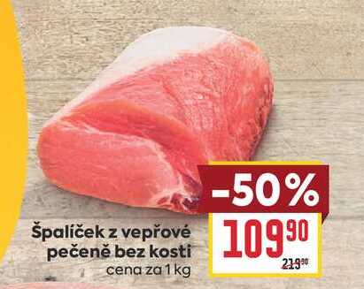 špalíček z vepřové pečeně bez kosti cena za 1 kg
