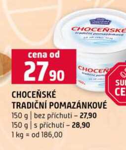 CHOCEŇSKÉ TRADIČNÍ POMAZÁNKOVÉ 150 g bez příchuti