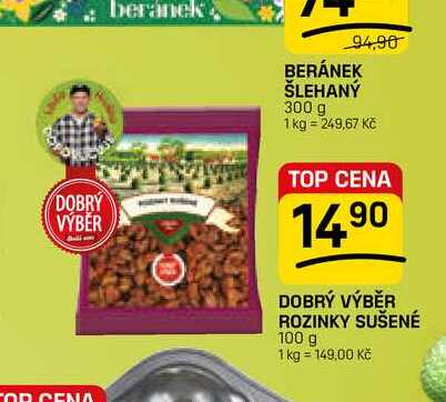 DOBRÝ VÝBĚR ROZINKY SUŠENÉ 100 g