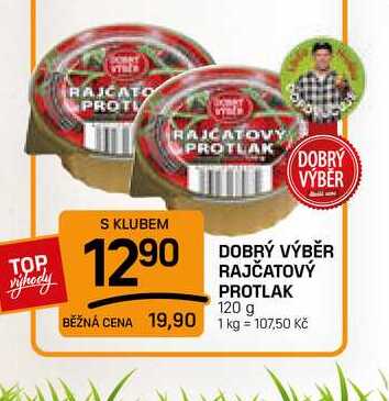DOBRÝ VÝBĚR RAJČATOVÝ PROTLAK 120 g 