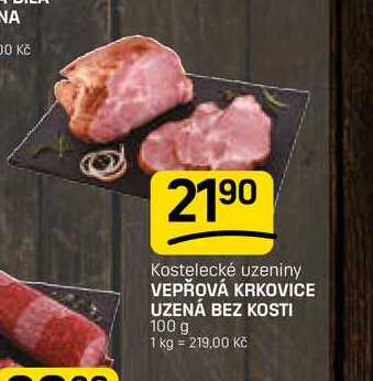 VEPŘOVÁ KRKOVICE UZENÁ BEZ KOSTI 100 g 