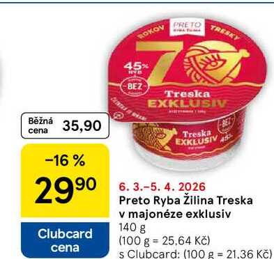 Preto Ryba Žilina Treska v majonéze exklusiv, 140 g 