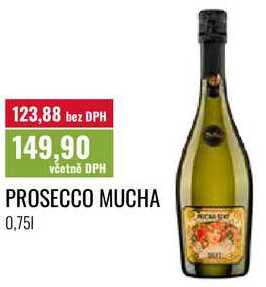 PROSECCO MUCHA 0,75l