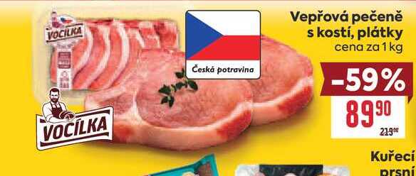 Vepřová pečeně s kostí, plátky cena za 1 kg 