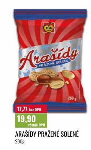 ARAŠÍDY PRAŽENÉ SOLENÉ 200g 