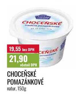 CHOCEŇSKÉ POMAZÁNKOVÉ natur, 150g