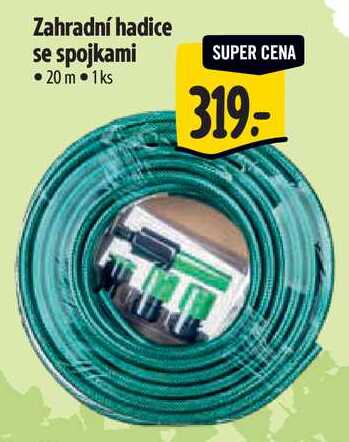 Zahradní hadice se spojkami 