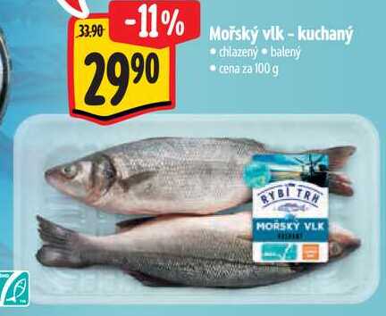 Mořský vlk-kuchaný, cena za 100 g 