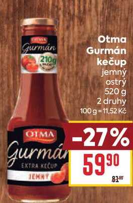Otma Gurmán kečup jemný ostrý 520 g