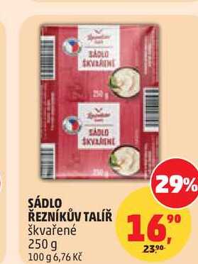 SÁDLO ŘEZNÍKŮV TALÍŘ, 250 g