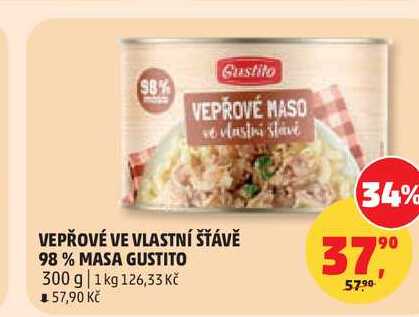 VEPŘOVÉ VE VLASTNÍ ŠŤÁVĚ 98% MASA GUSTITO, 300 g 
