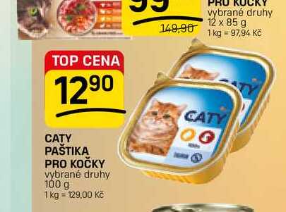 CATY PAŠTIKA PRO KOČKY vybrané druhy 100 g