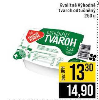 Kvalitně Výhodně tvaroh odtučněný 250 g