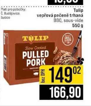 Tulip vepřová pečeně trhanȧ BBQ, sous-vide 550 g