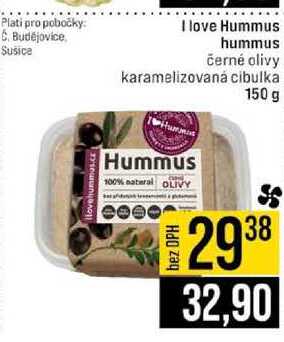I love Hummus hummus černé olivy karamelizovaná cibulka 150 g