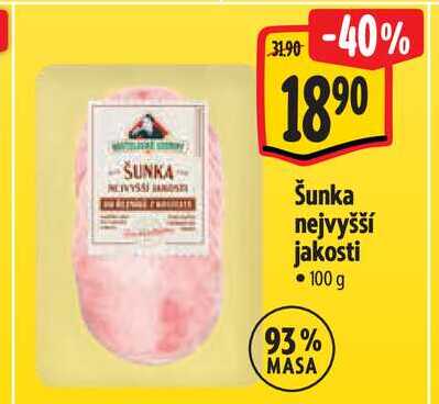 Šunka nejvyšší jakosti, 100 g
