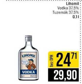 Lihomil Vodka 37,5% Tuzemák 37,5% 0.1l