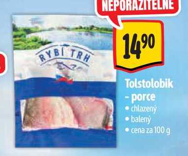 Tolstolobik -porce, cena za 100 g 