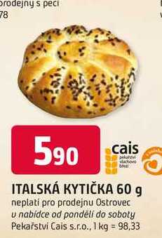 ITALSKÁ KYTIČKA 60 g