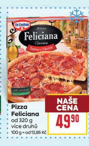Pizza Feliciana od 320 g