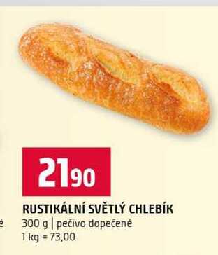 RUSTIKÁLNÍ SVĚTLÝ CHLEBÍK 300 g pečivo dopečené 