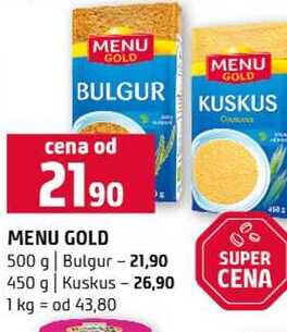 MENU GOLD 500 g Bulgur 450 g Kuskus 