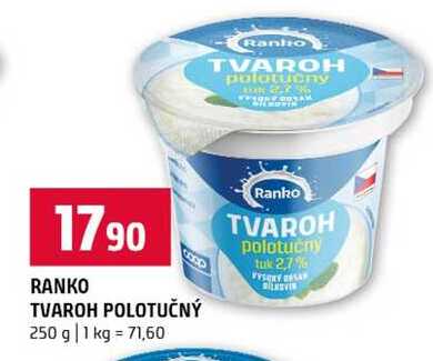 RANKO TVAROH POLOTUČNÝ 250 g
