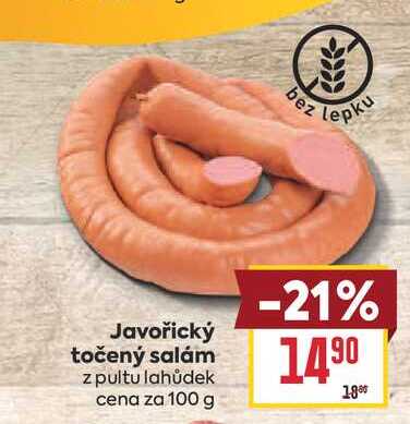 Javořický točený salám z pultu lahůdek cena za 100 g 