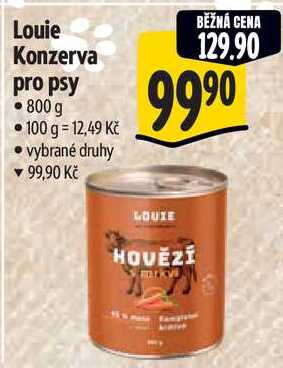 Louie Konzerva pro psy, 800 